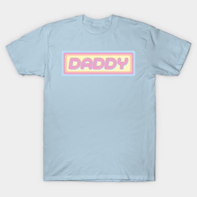 Daddy - Retro Design T-Shirt by NaturalSkeptic